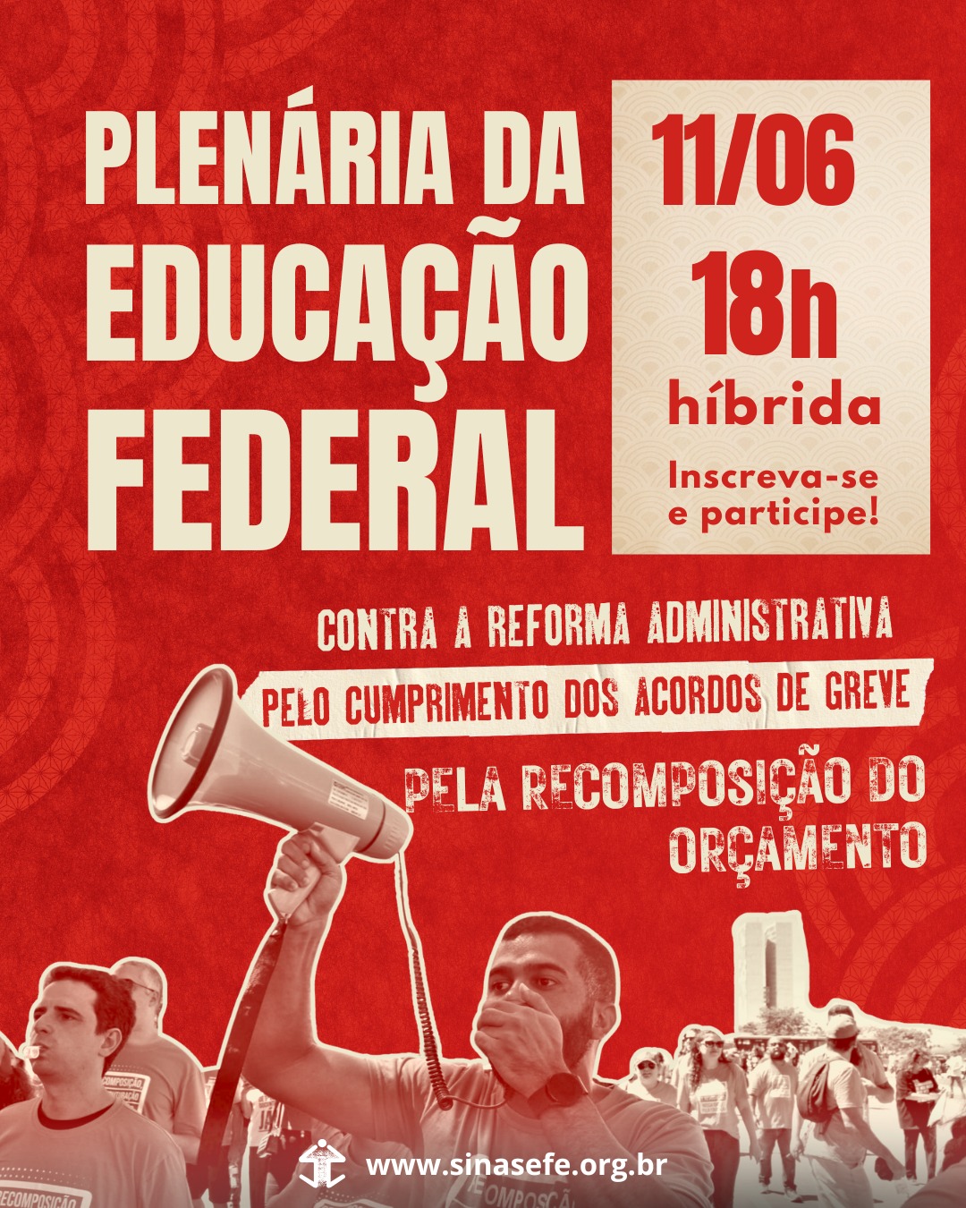 Plenária da Educação Federal: 11/06, quarta-feira, às 18h