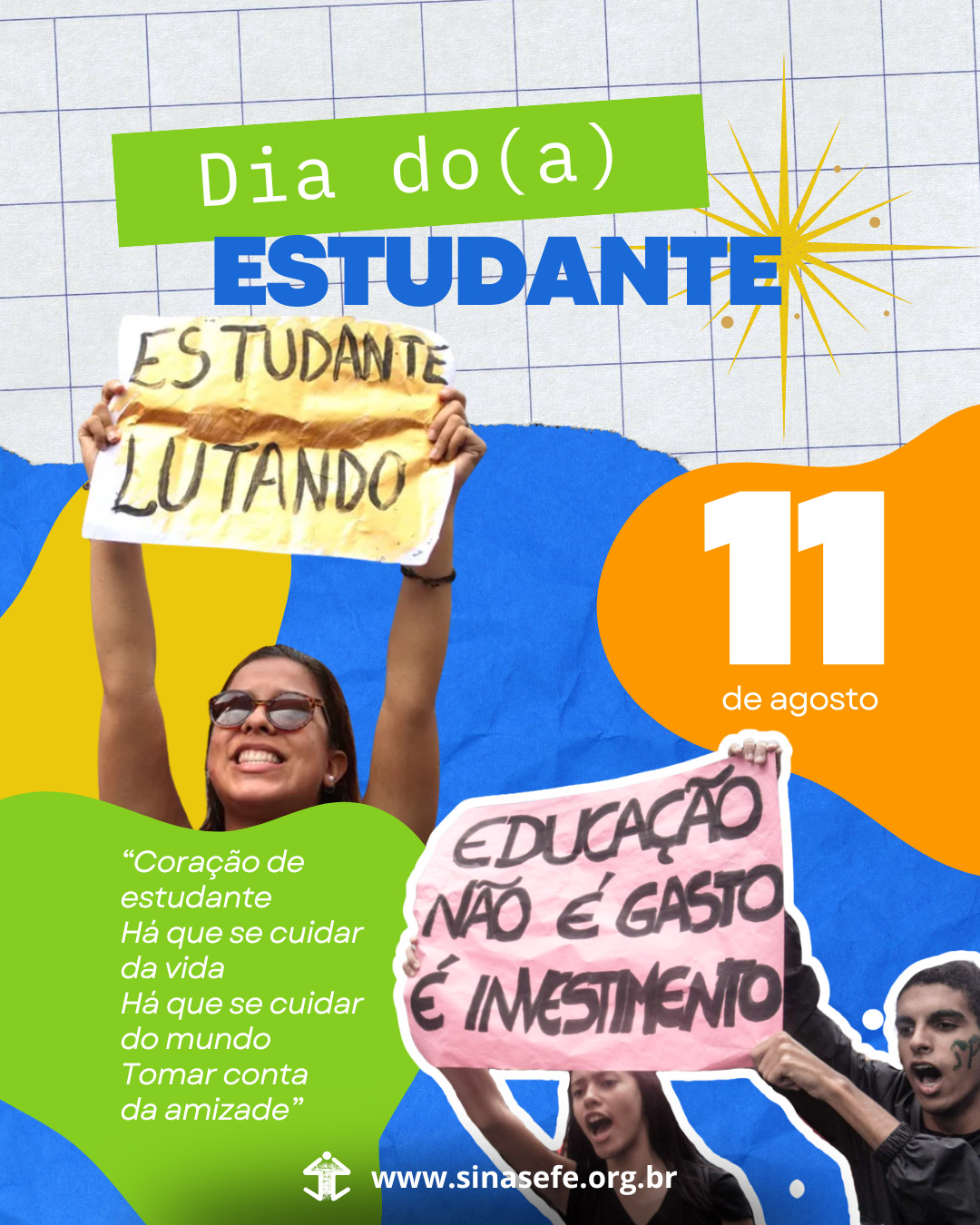 11 de agosto é dia do(a) estudante